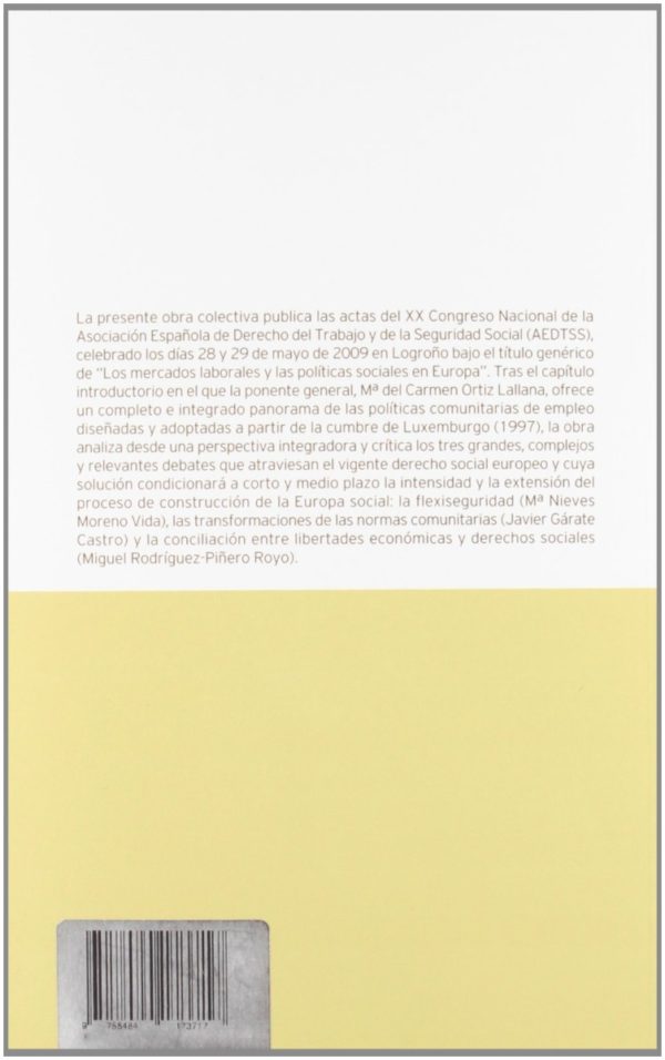 Mercados Laborales y las Políticas Sociales en Europa, 2 Tomos. XX Congreso Nacional de Derecho del Trabajo y de la Seguridad Social.-56809