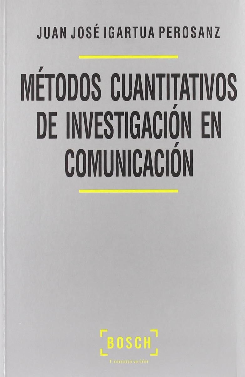 Métodos Cuantitativos de Investigación en Comunicación -0