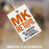 MK RET@IL Marketing de la distribución: del comercio preencial al e-commerce-0