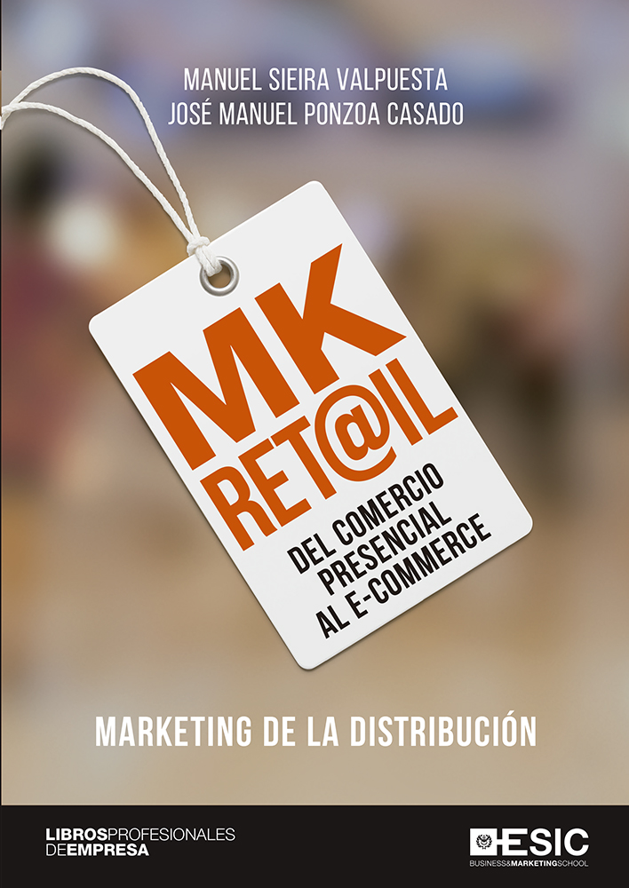 MK RET@IL Marketing de la distribución: del comercio preencial al e-commerce-0