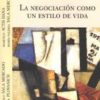 Negociación como un estilo de vida -0