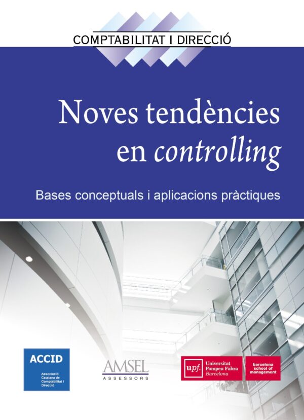 Nuevas Tendencias en Controlling. Nº 24 Bases Conceptuales y Aplicaciones Prácticas-0