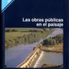Obras Públicas en el Paisaje, -0