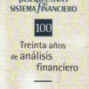 Perspectivas del Sistema Financiero, Nº 100. 2010 Treinta Años de Análisis Financiero-0