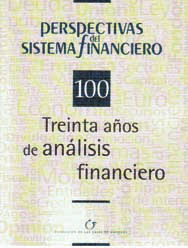Perspectivas del Sistema Financiero, Nº 100. 2010 Treinta Años de Análisis Financiero-0