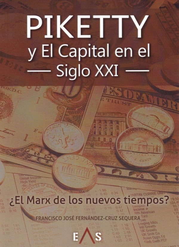 Pietty y El Capital en el siglo XXI. ¿El Marx de los nuevos tiempos?-0