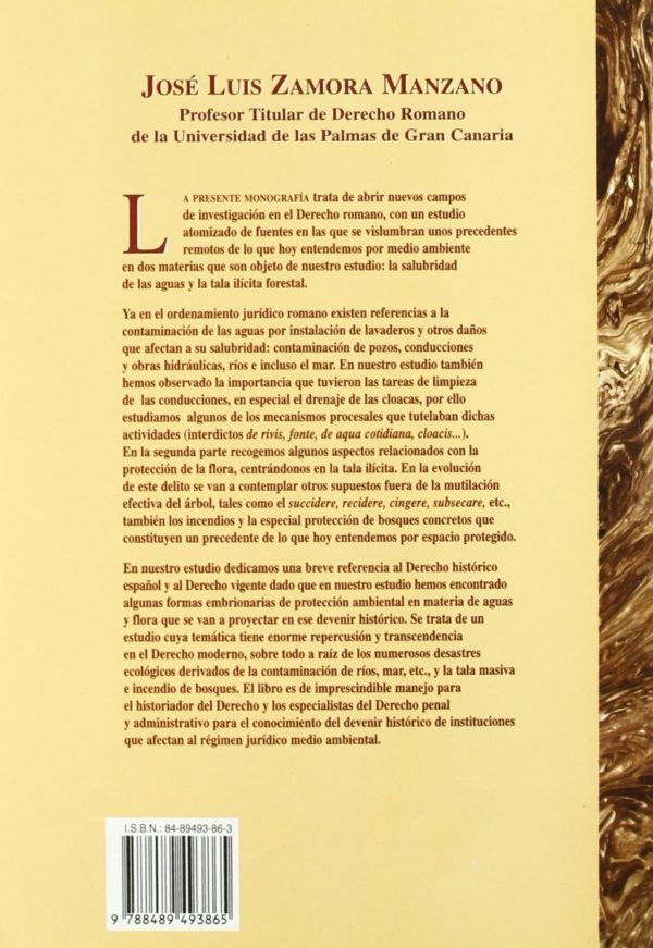 Precedentes Romanos sobre el Derecho Ambiental. La contaminación aguas, canalización fecales, tala ilícita-36544
