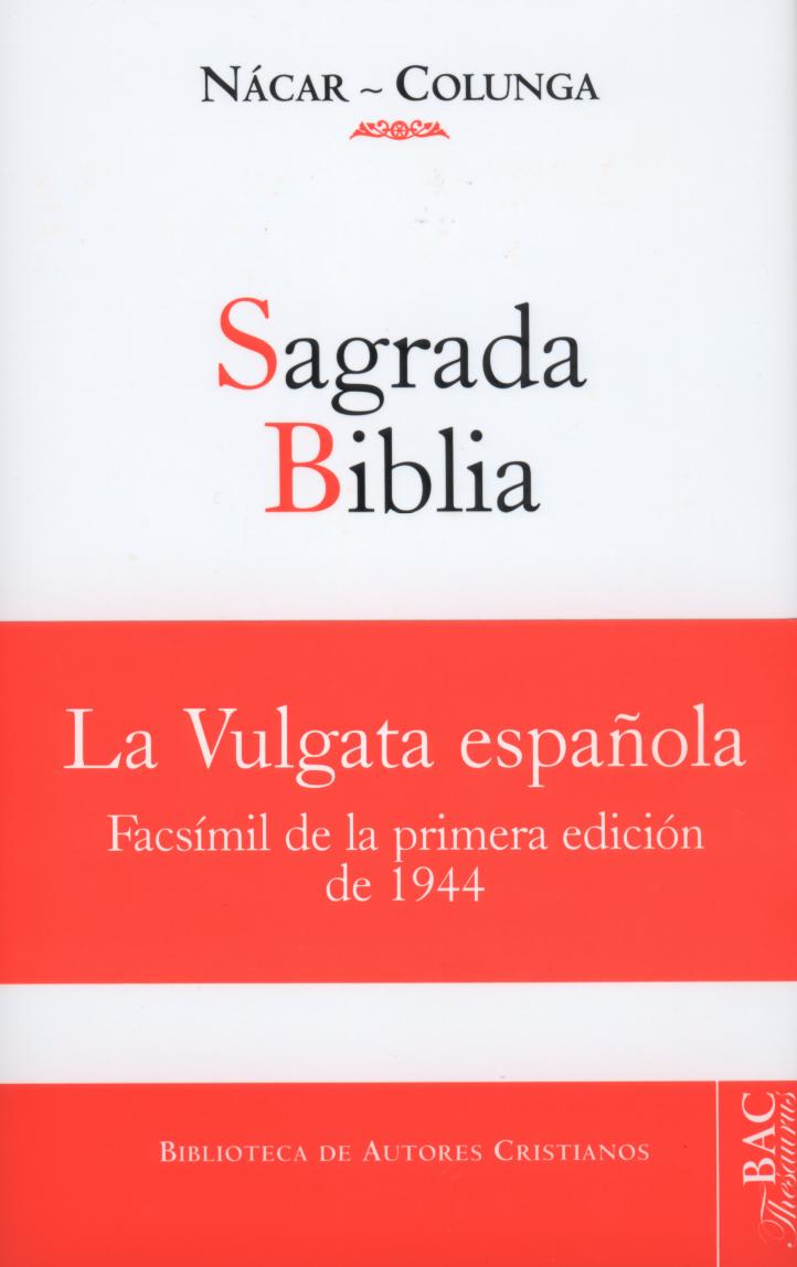 Sagrada Biblia. Facsimíl de la Primera Edición de 1944 -0
