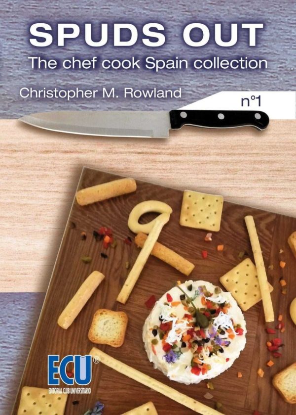 SPuds Out. The Chef Cook Spain Collection Nº 1 -0