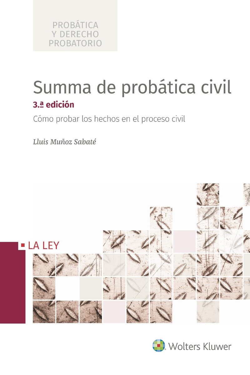 Summa de Probática Civil 2018 Cómo Probar los Hechos en el Proceso Civil-0