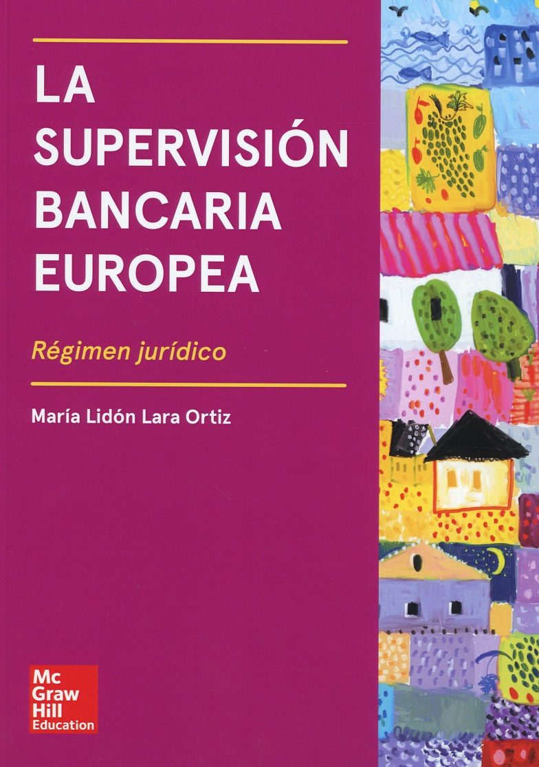 Supervisión Bancaria Europea. Régimen Jurídico -0