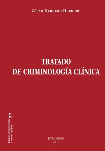 Tratado de Criminología Clínica -0