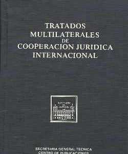 Tratados Multilaterales de Cooperación Jurídica Internacional-0