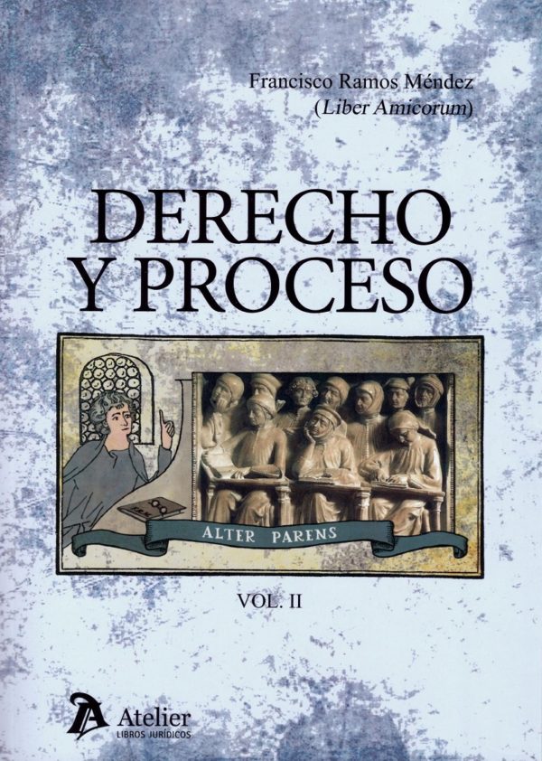 Derecho y Proceso 3 Vols. Liber Amicorum del Profesor Francisco Ramos Méndez-20886