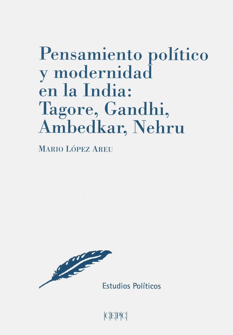 Pensamiento Político y Modernidad en la India: Tagore, Gandhi, Ambedkar, Nehru-0