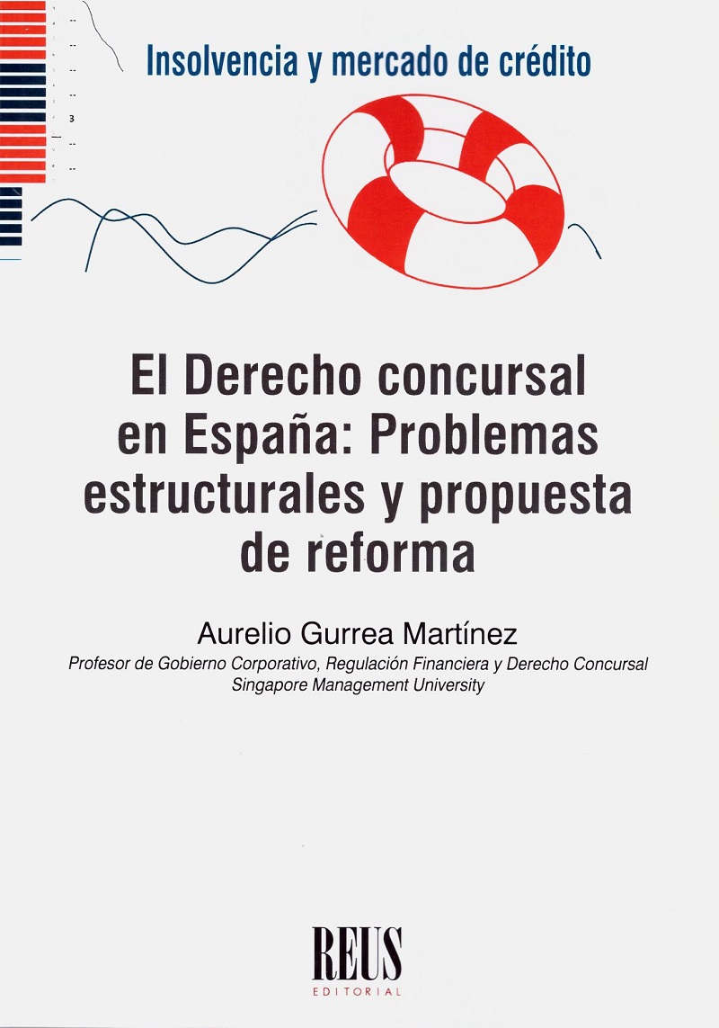 Derecho Concursal en España: Problemas Estructurales y Propuesta de Reforma-0