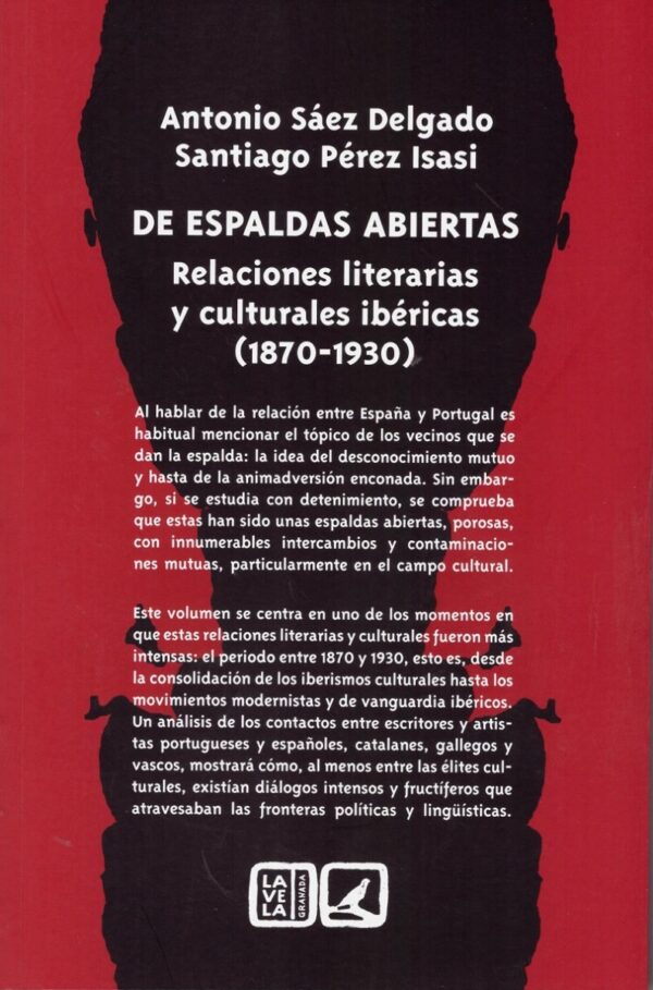 De Espaldas Abiertas. Relaciones Literarias y Culturales Ibéricas (1870-1930)-0