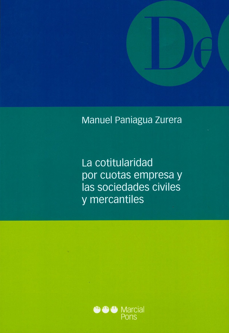 La Cotitularidad por Cuotas Empresa y las Sociedades Civiles y Mercantiles.-0