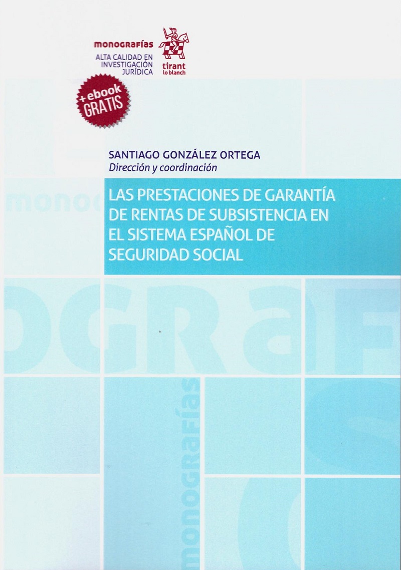 Prestaciones de Garantía de Rentas de Subsistencia en el Sistema Español de Seguridad Social -0