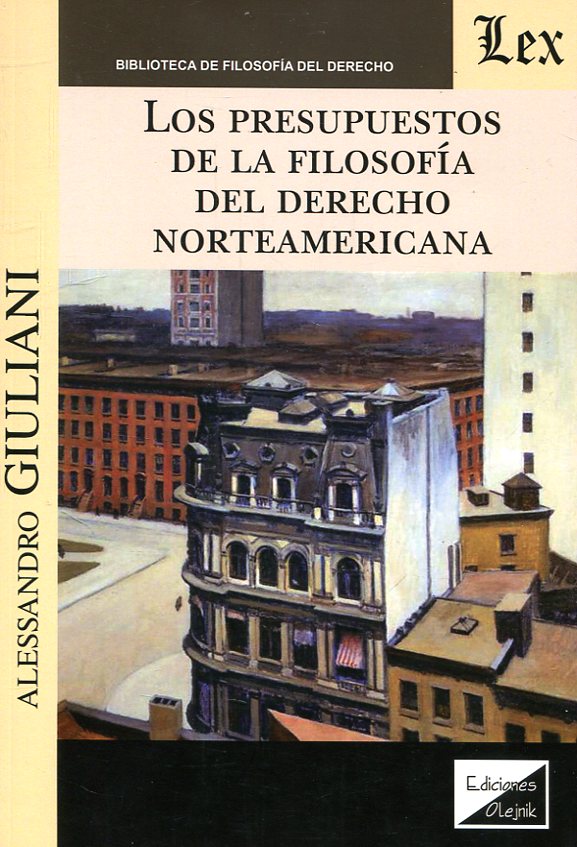 Los presupuestos de la Filosofía del Derecho norteamericana -0