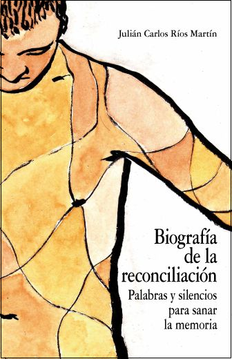 Biografía de la Reconciliación. Palabras y Silencios para Sanar la Memoria -0