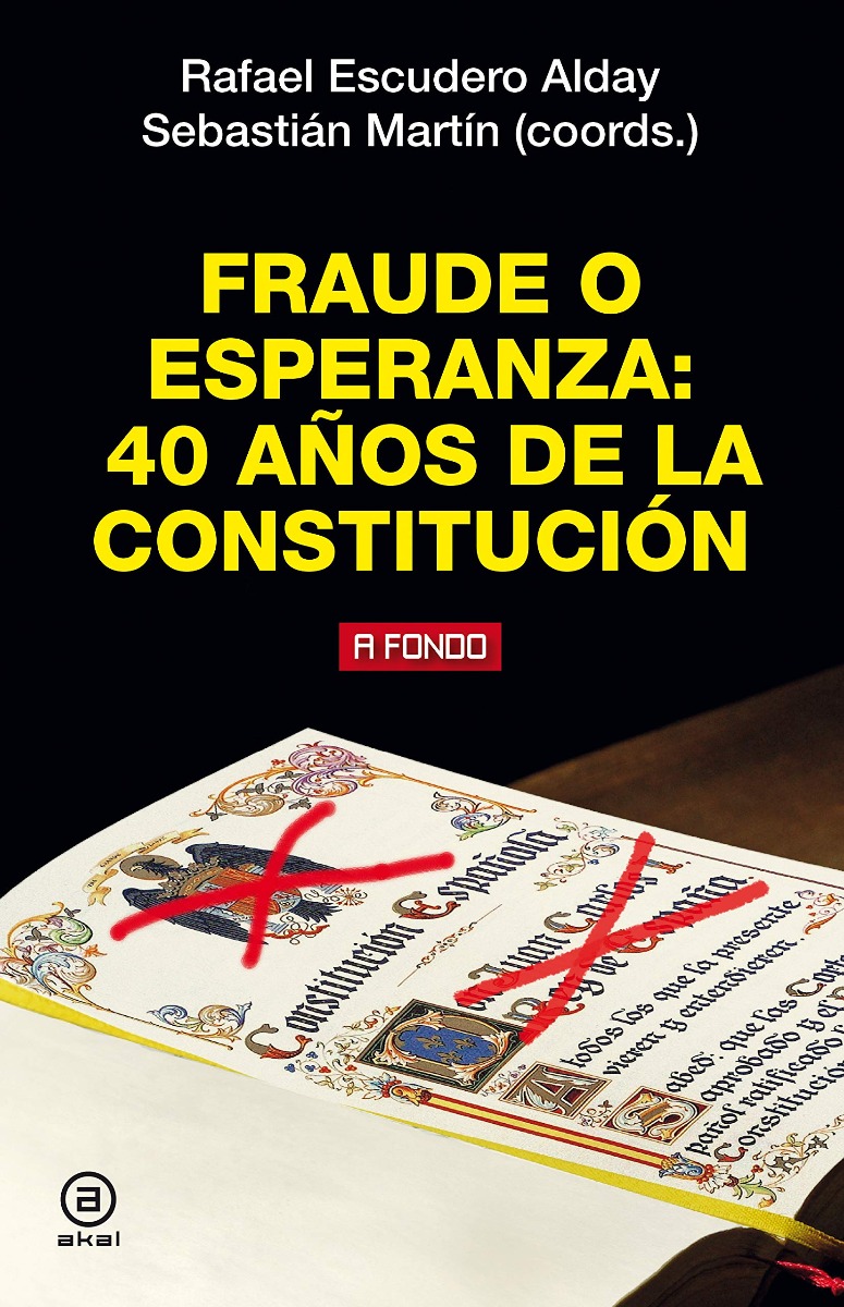 Fraude o Esperanza: 40 años de la Constitución -0