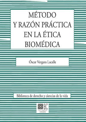 Método y Razón Práctica en la Ética Biomédica -0