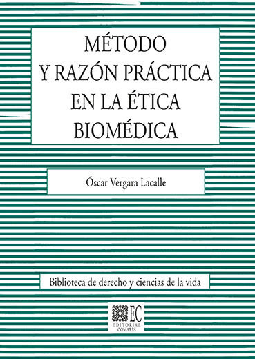 Método y Razón Práctica en la Ética Biomédica -0