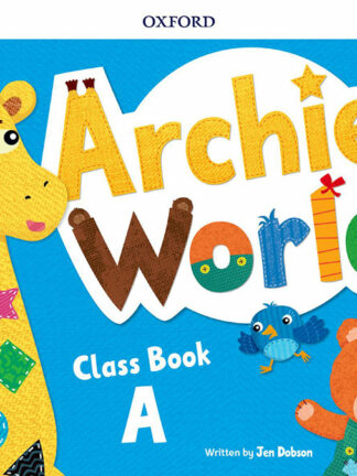Archie's World A. Class Book Pack