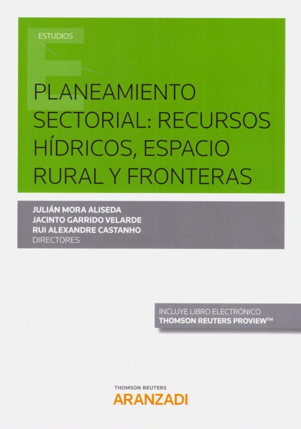Planeamiento sectorial: recursos hídricos, espacio rural y fronteras-0