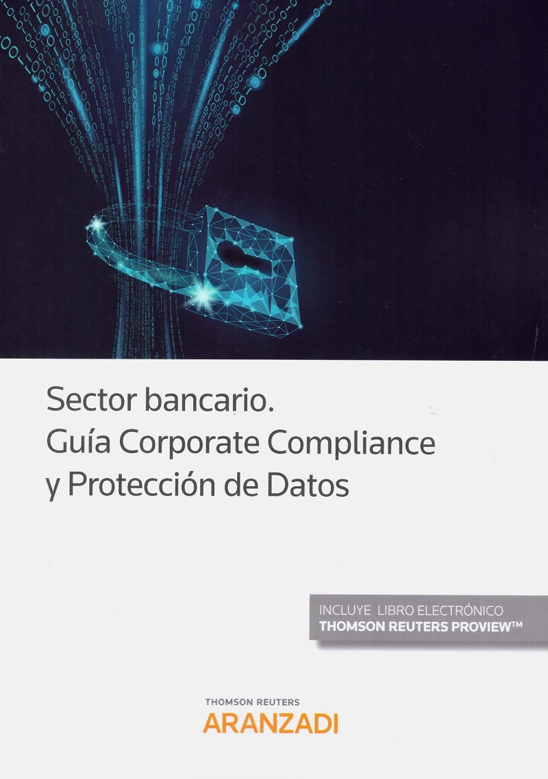 Sector Bancario. Guía Corporate Compliance y Protección de Datos -0