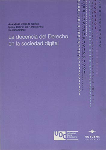 Docencia del derecho en la sociedad digital / 9788417580124