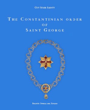 The Constantinian Order of Saint Gorge -0