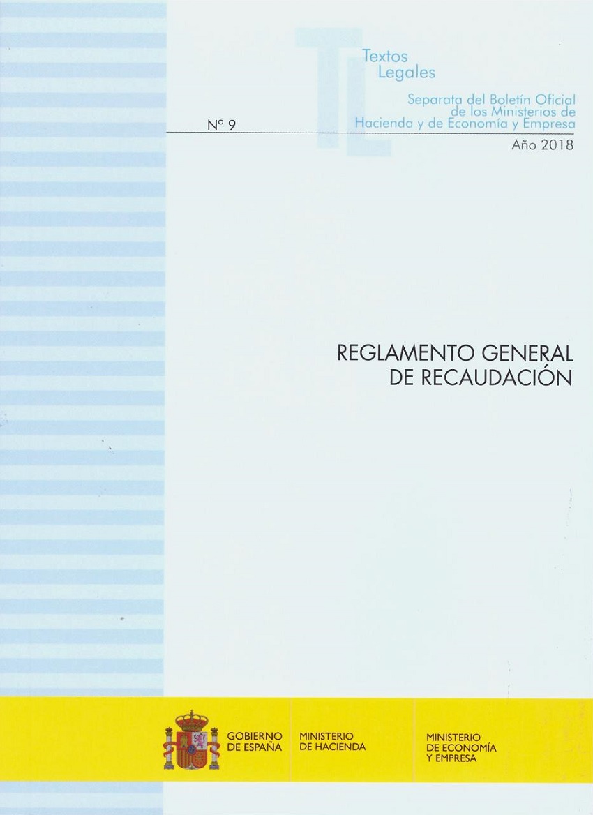 Reglamento General de Recaudación 2019. Nº 9 Separata del Boletín Oficial de los Ministerios de Hacienda y de Economía y Empresa-0