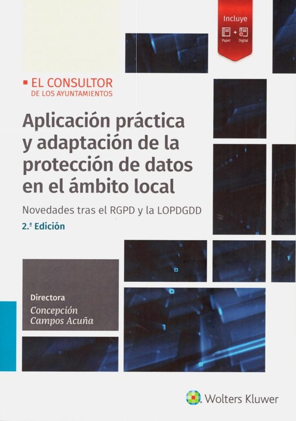 Aplicación Práctica y Adaptación de la Protección de Datos en el Ámbito Local