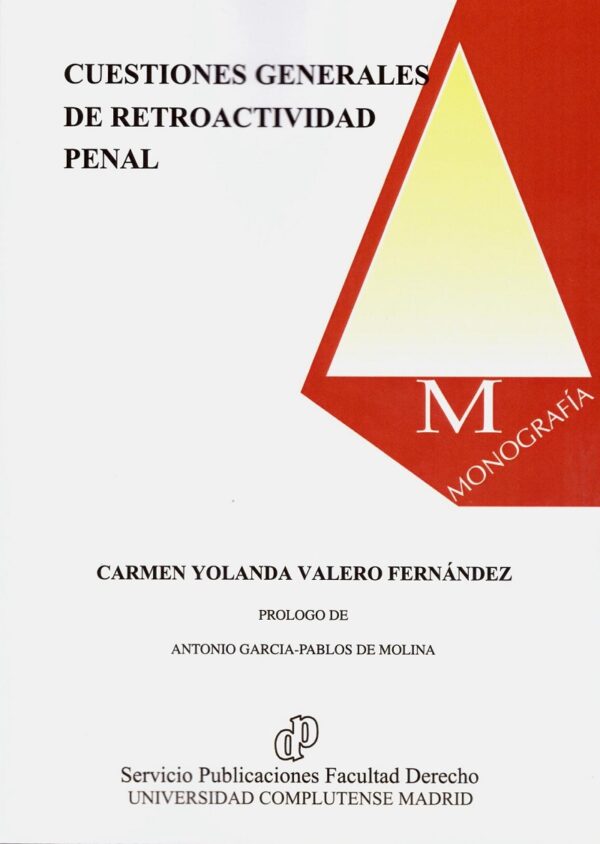 Cuestiones Generales de Retroactividad Penal -0