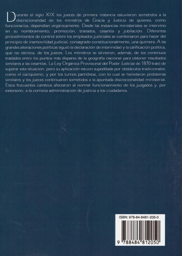 Inamovilidad, Interinidad e Inestabilidad El Control Ministerial Sobre los Jueces en el Siglo XIX-25879