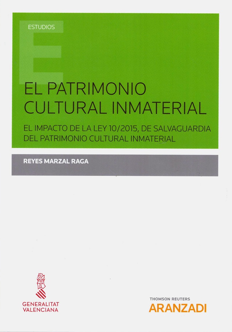 Patrimonio Cultural Inmaterial. El Impacto de la Ley 10/2015, de Salvaguardia del Patrimonio Cultural Inmaterial-0