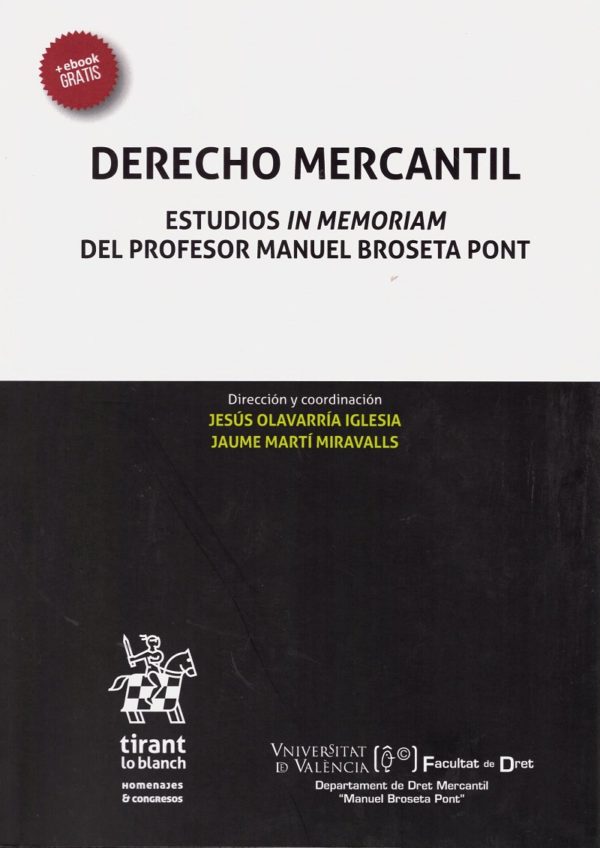 Derecho Mercantil. Estudios in Memoriam del Profesor Manuel Broseta Pont -0