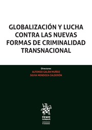 Globalización y lucha contra las nuevas formas de criminalidad transnacional -0