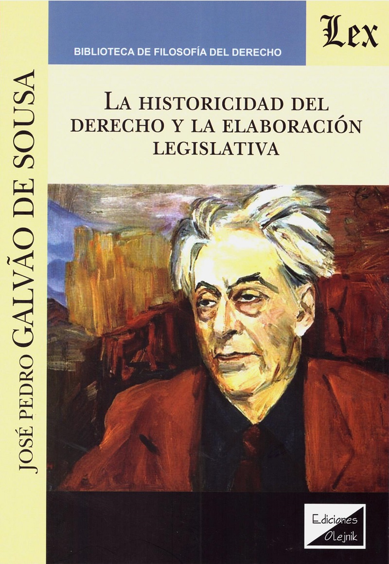 Historicidad del Derecho y la Elaboración Legislativa -0