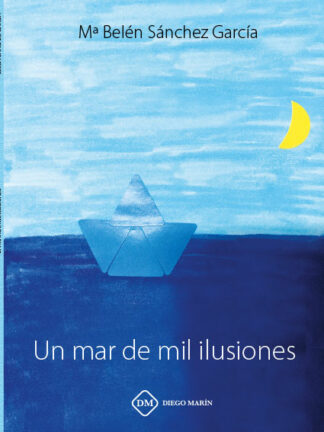 Un mar de mil ilusiones