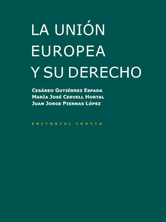Unión Europea y su derecho