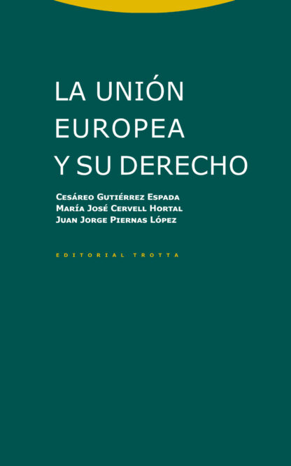 Unión Europea y su derecho
