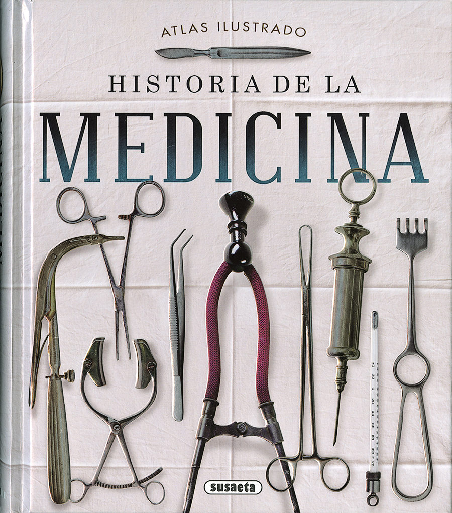 Atlas ilustrado Historia de la Medicina-0