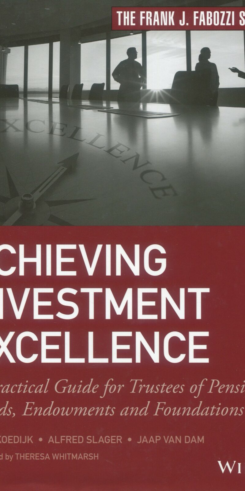 Achieving investment excellence / 9781119437659