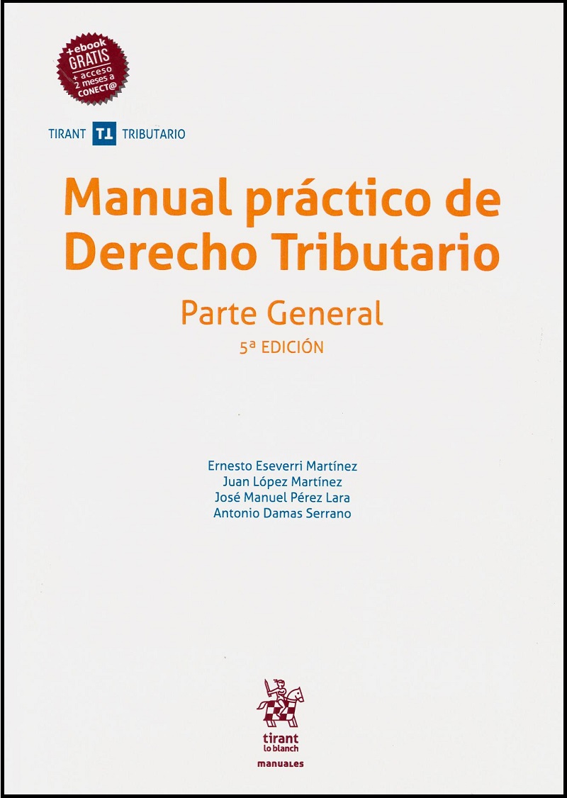 Manual Práctico de Derecho Tributario. Parte General 2019 -0