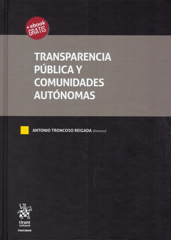 Transparencia Pública y Comunidades Autónomas -0