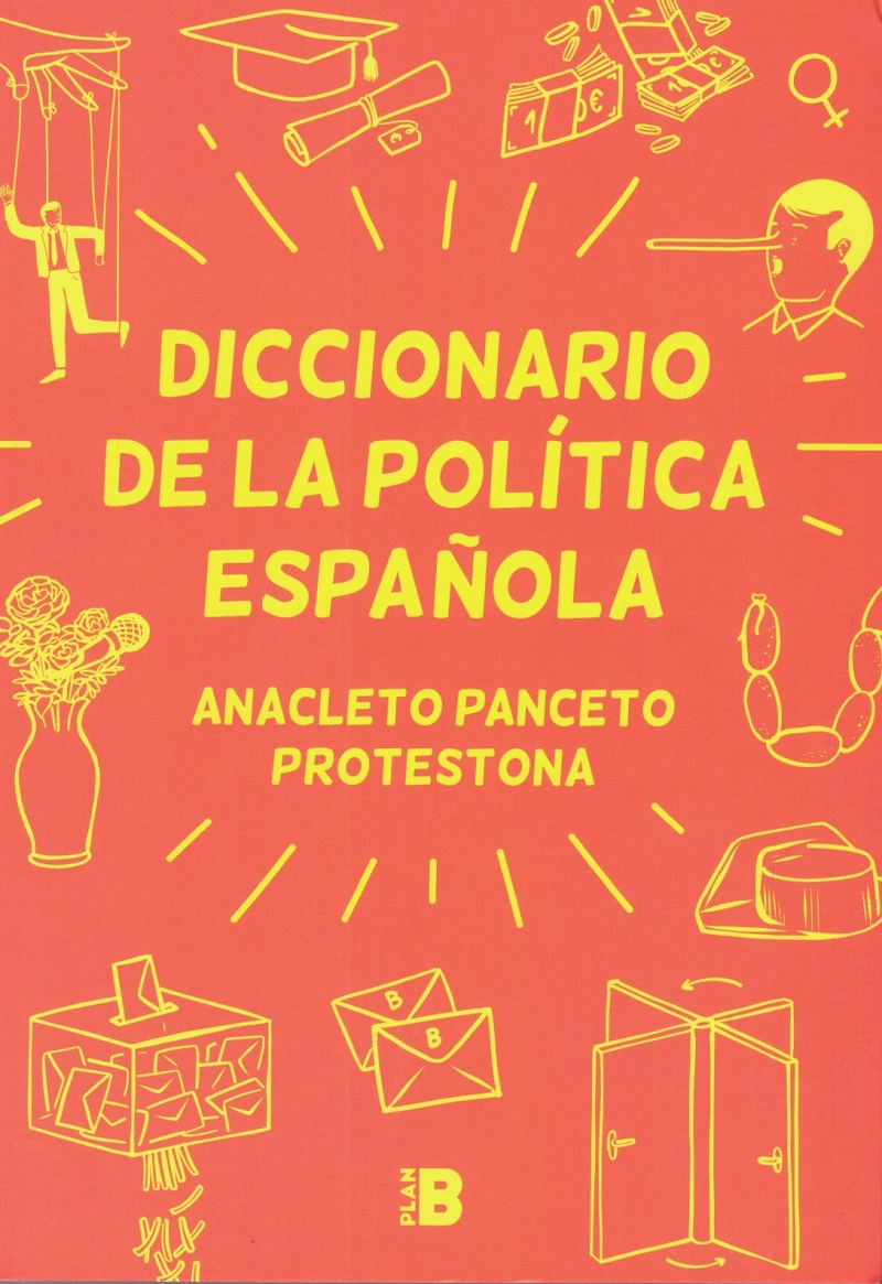 Diccionario de la Política Española -0