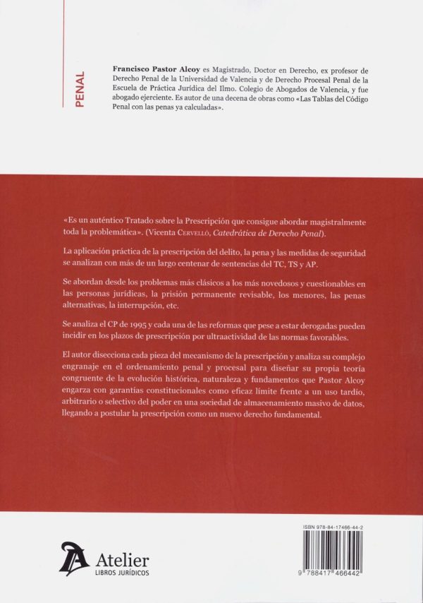 Tratado de la Prescripción Penal. Aplicación en todas las Reformas del Código Penal-24672